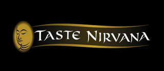TASTE NIRVANA