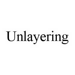 UNLAYERING