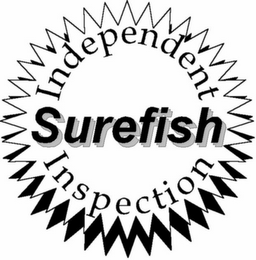 SUREFISH INDEPENDENT INSPECTION