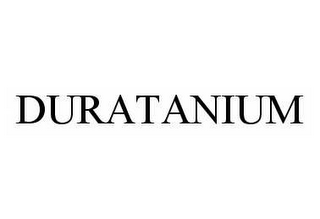 DURATANIUM