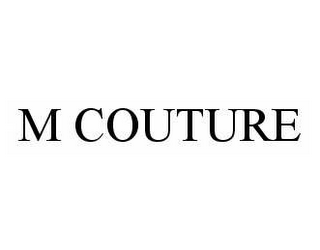 M COUTURE