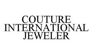 COUTURE INTERNATIONAL JEWELER