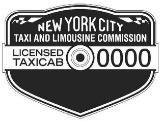 NEW YORK CITY TAXI AND LIMOUSINE COMMISSION LICENSED TAXICAB 0000