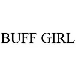 BUFF GIRL