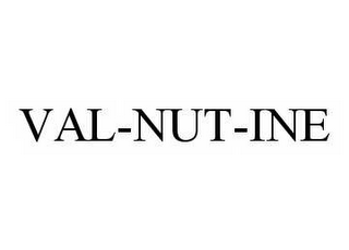 VAL-NUT-INE