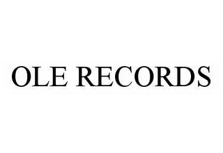 OLE RECORDS