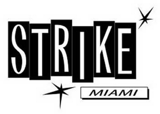 STRIKE MIAMI