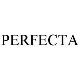 PERFECTA