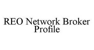 REO NETWORK BROKER PROFILE