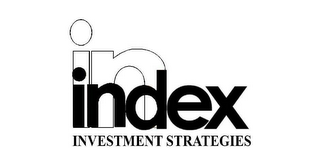 IN INDEX INVESTMENT STRATEGIES