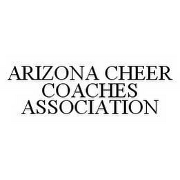 ARIZONA CHEER COACHES ASSOCIATION