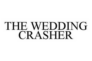 THE WEDDING CRASHER
