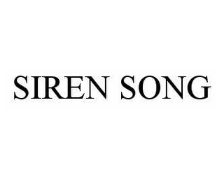 SIREN SONG