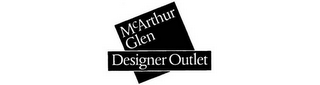 MCARTHUR GLEN DESIGNER OUTLET