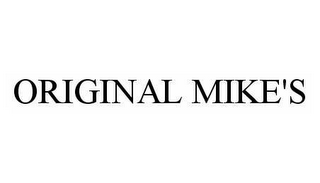 ORIGINAL MIKE'S