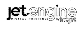 JET.ENGINE DIGITAL PRINTING BY INC.JET