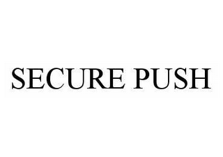 SECURE PUSH