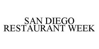 SAN DIEGO RESTAURANT WEEK