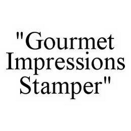 "GOURMET IMPRESSIONS STAMPER"