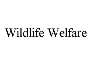 WILDLIFE WELFARE