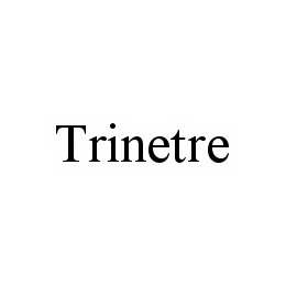 TRINETRE