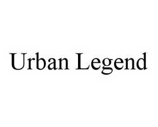 URBAN LEGEND