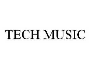 TECH MUSIC