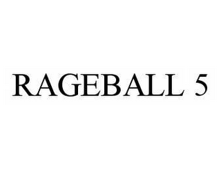 RAGEBALL 5