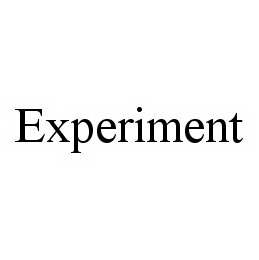 EXPERIMENT