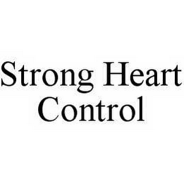 STRONG HEART CONTROL