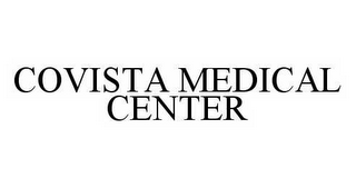 COVISTA MEDICAL CENTER