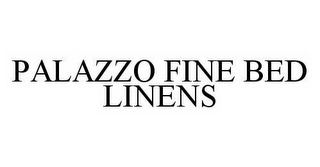 PALAZZO FINE BED LINENS