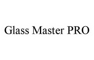 GLASS MASTER PRO