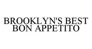 BROOKLYN'S BEST BON APPETITO