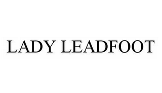 LADY LEADFOOT