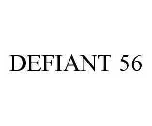 DEFIANT 56