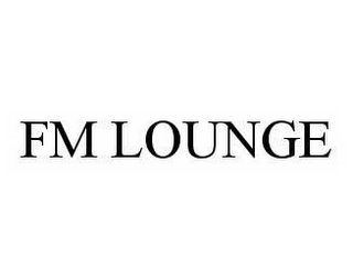 FM LOUNGE