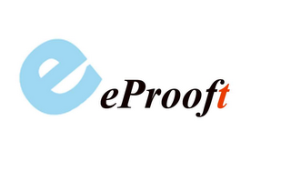 E EPROOFT