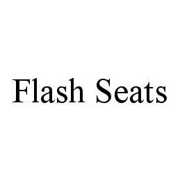 FLASH SEATS