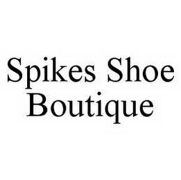 SPIKES SHOE BOUTIQUE