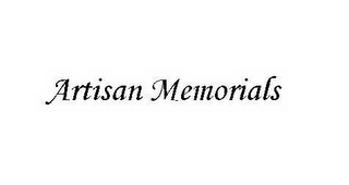 ARTISAN MEMORIALS