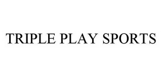 TRIPLE PLAY SPORTS