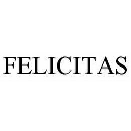 FELICITAS