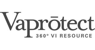 VAPROTECT 360° VI RESOURCE