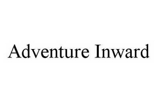 ADVENTURE INWARD