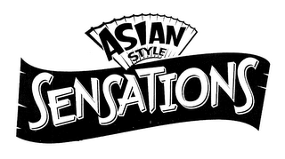 ASIAN STYLE SENSATIONS