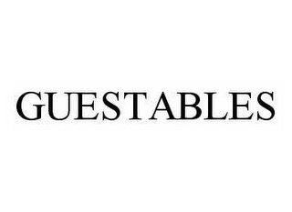 GUESTABLES