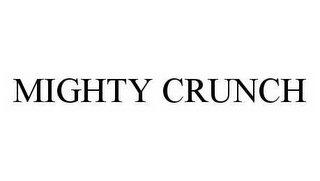 MIGHTY CRUNCH