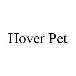 HOVER PET