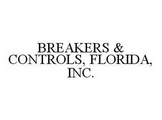 BREAKERS & CONTROLS, FLORIDA, INC.